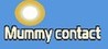 Mummy contact Image