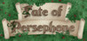 Fate of Persephone Image