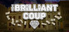 The Brilliant Coup Image