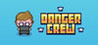 Danger Crew