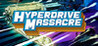 Hyperdrive Massacre Image