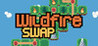 Wildfire Swap Image
