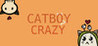 Catboy Crazy Image