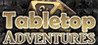 Tabletop Adventures Image