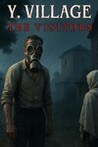 Y. Village - The Visitors Image