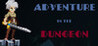Adventure in the Dungeon