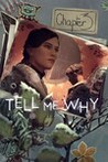Tell Me Why: Chapter 3 Image