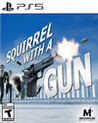 Squirrel with a Gun