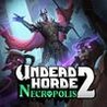 Undead Horde 2: Necropolis