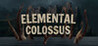 Elemental colossus