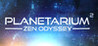 Planetarium 2: Zen Odyssey