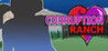 Corruption Ranch