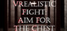 VRealistic Fight: Aim For The Chest