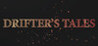 Drifter's Tales Image