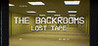 The Backrooms Lost Tape