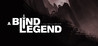 A Blind Legend Image