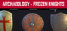 Archaeology - Frozen Knights