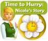 Time to Hurry: Nicole's Story Image