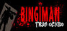 BINGIMAN: Trap Ochido