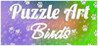 Puzzle Art: Birds