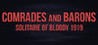 Comrades and Barons: Solitaire of Bloody 1919 Image