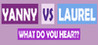 What do you hear?? Yanny vs Laurel Image