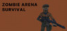 ZOMBIE ARENA SURVIVAL