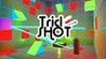 Trick Shot