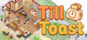 Till & Toast Image