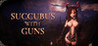 Succubus With Guns Image