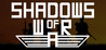 Shadows of War