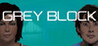 Grey Block