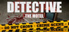 DETECTIVE - The Motel Image