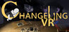 Changeling VR Image