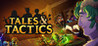 Tales & Tactics Image