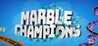 Marble Champions Image