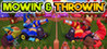 Mowin' & Throwin' Image