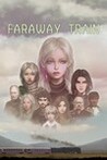 FARAWAY TRAIN Image