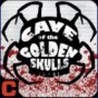 Cave Of The Golden Skulls