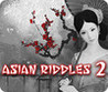 Asian Riddles 2 Image