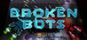 Broken Bots Image