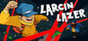 Larcin Lazer Image