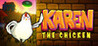 Karen The Chicken Image