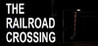 The Railroad Crossing