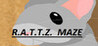 R.A.T.T.Z. Maze Image