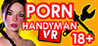 PORN Handyman VR Image