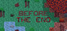 Before the End
