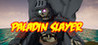 Paladin Slayer Image