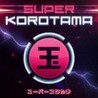 Super Korotama Image
