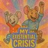 My Existential Crisis Image